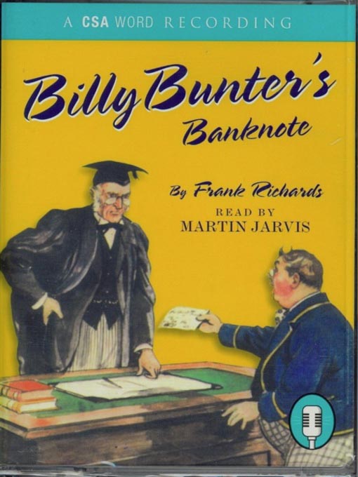 Title details for Billy Bunter's Banknote by Frank Richards - Available